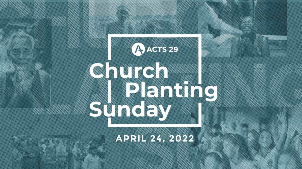 Church Planting Sunday